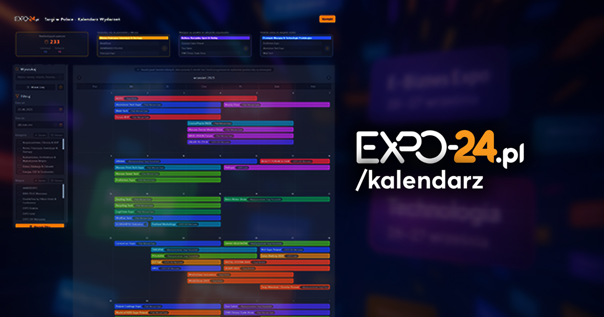 Po co iść na targi? Gdzie? Jakie? Kalendarz expo-24.pl